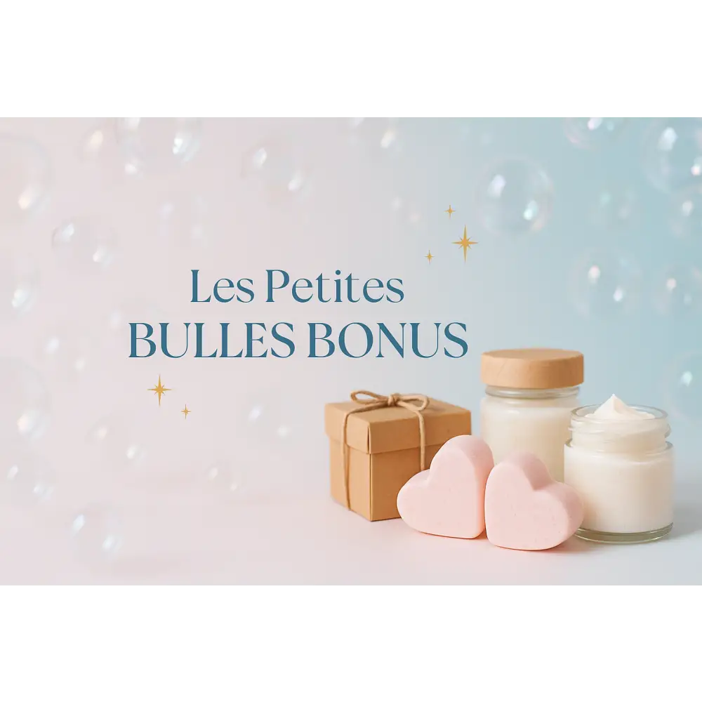 Les petites bulles bonus 🎁